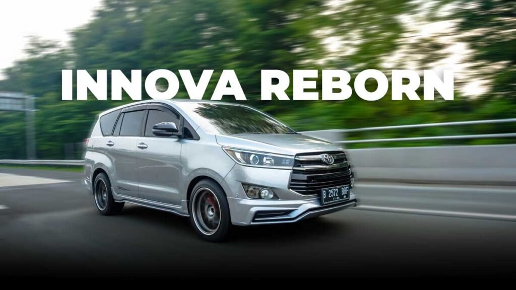 Alasan Toyota Innova Reborn Masih Sangat Diminati